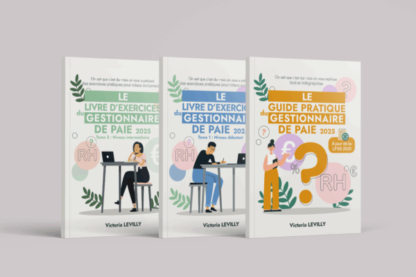 PACK 3 Livres - Le Guide Pratique du Gestionnaire de paie + les 2 livres d'exercices (tome 1+ tome 2)