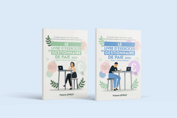 PACK 2 Livres - Le livre d'exercices du gestionnaire de paie tome 1 et tome 2